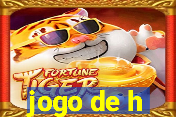 jogo de h